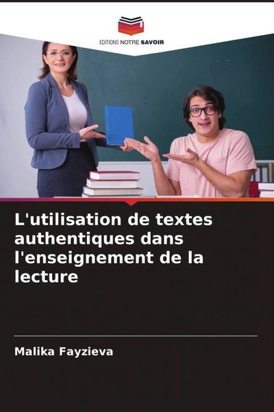 Produktbild: L'utilisation de textes authentiques dans l'enseignement de la lecture