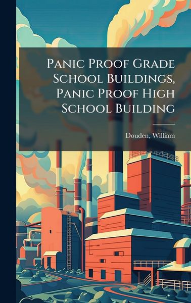 Produktbild: Panic Proof Grade School Buildings, Panic Proof High School Building