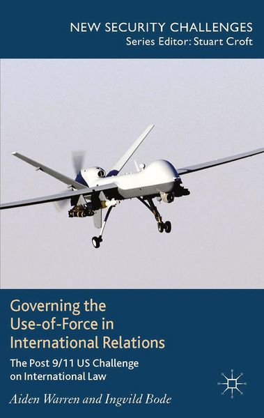 Produktbild: Governing the Use-of-Force in International Relations