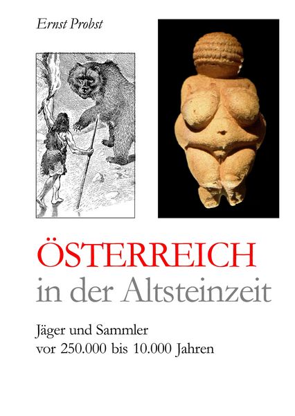 Produktbild: &Ouml;sterreich in der Altsteinzeit