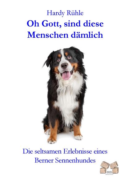 Produktbild: Oh Gott, sind diese Menschen d&auml;mlich