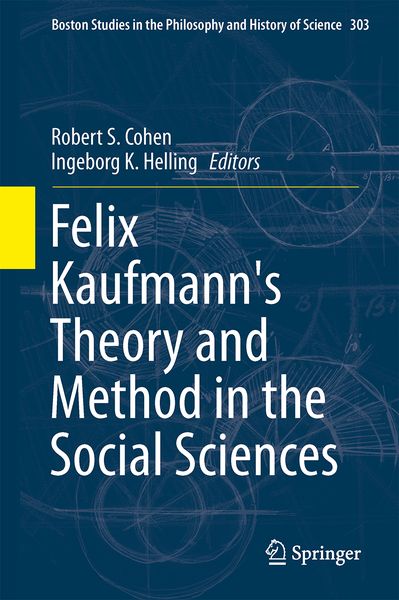 Produktbild: Felix Kaufmann's Theory and Method in the Social Sciences