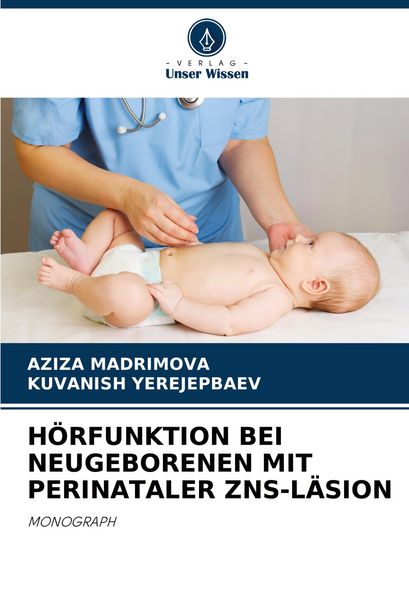 Produktbild: H&ouml;rfunktion bei Neugeborenen mit Perinataler Zns-L&auml;sion