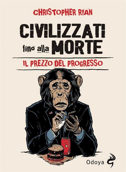 Produktbild: Civilizzati fino alla morte