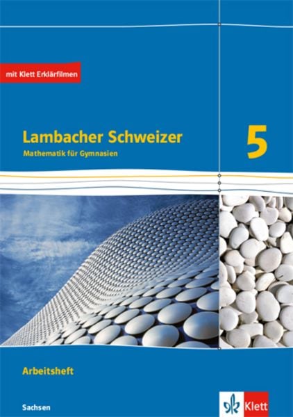 Lambacher Schweizer Mathematik 5. Arbeitsheft plus Lösungsheft Klasse 5. Ausgabe Sachsen, Geheftet von , Klett Schulbuchverlag, 978-3-12-733159-2