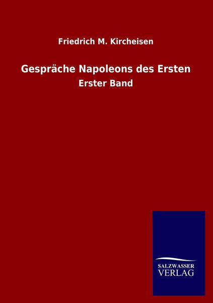 Produktbild: Gespr&auml;che Napoleons des Ersten