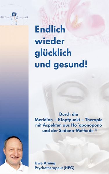Produktbild: Endlich wieder gl&uuml;cklich und gesund!