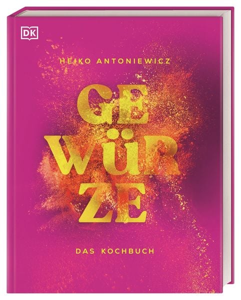 Gewürze – Das Kochbuch