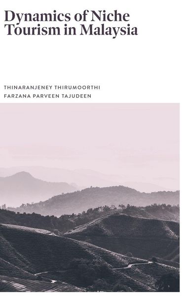 Produktbild: Dynamics of Niche Tourism in Malaysia