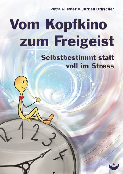Produktbild: Vom Kopfkino zum Freigeist