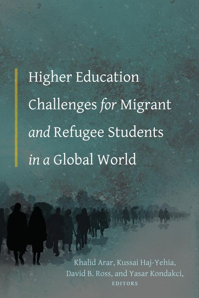 Produktbild: Higher Education Challenges for Migrant and Refugee Students in a Global World