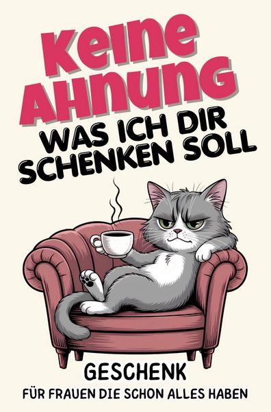 Produktbild: Keine Ahnung was ich dir schenken soll
