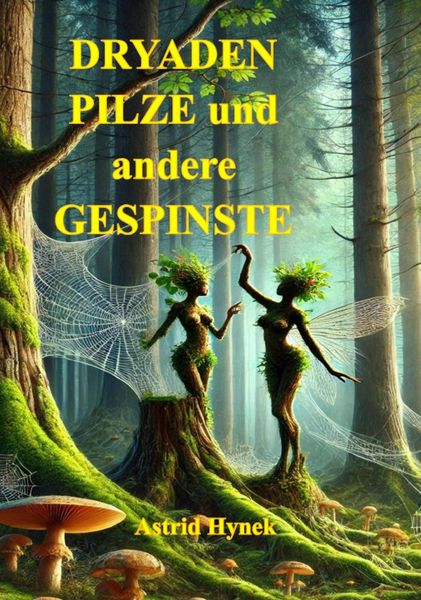 Produktbild: Dryaden Pilze und Andere Gespinste