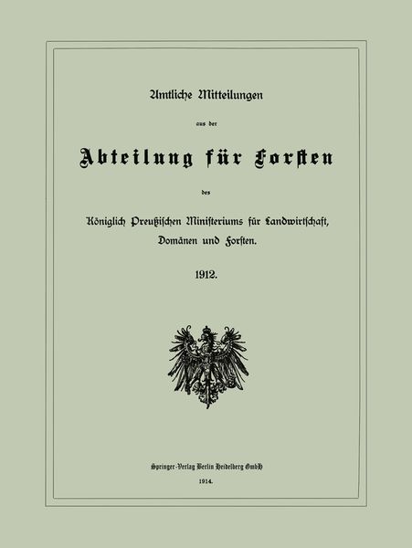 Produktbild: Amtliche Mitteilungen aus der Abteilung f&uuml;r Forsten des K&ouml;niglich Preu&szlig;ischen Ministeriums f&uuml;r Landwirtschaft, Dom&auml;nen und Forsten