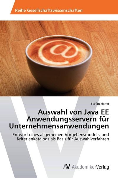 Produktbild: Auswahl von Java EE Anwendungsservern f&uuml;r Unternehmensanwendungen