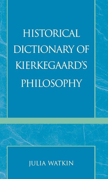 Produktbild: Historical Dictionary of Kierkegaard's Philosophy