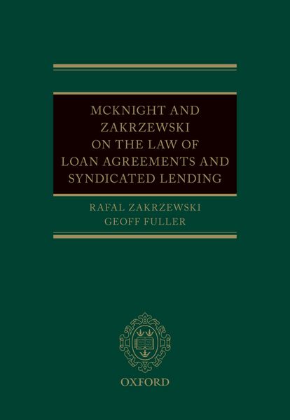 Produktbild: McKnight and Zakrzewski on The Law of Loan Agreements and Syndicated Lending