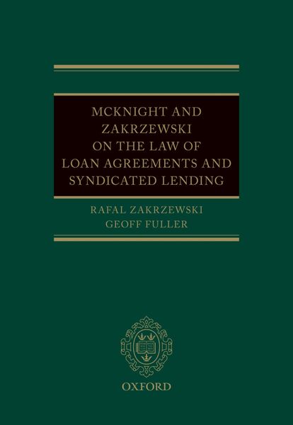 Produktbild: McKnight and Zakrzewski on The Law of Loan Agreements and Syndicated Lending