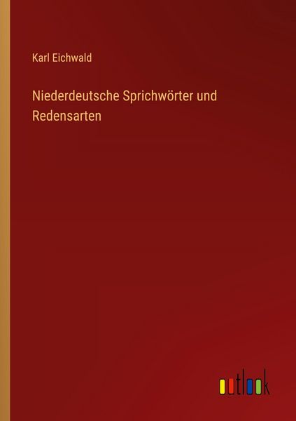 Produktbild: Niederdeutsche Sprichw&ouml;rter und Redensarten