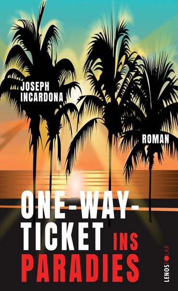 Produktbild: One-Way-Ticket ins Paradies