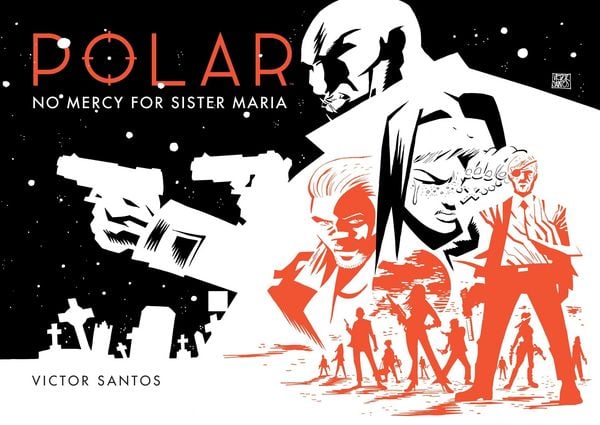 Produktbild: Polar Volume 3: No Mercy for Sister Maria