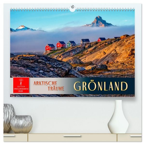 Produktbild: Gr&ouml;nland - Arktische Tr&auml;ume (hochwertiger Premium Wandkalender 2026 DIN A2 quer), Kunstdruck in Hochglanz