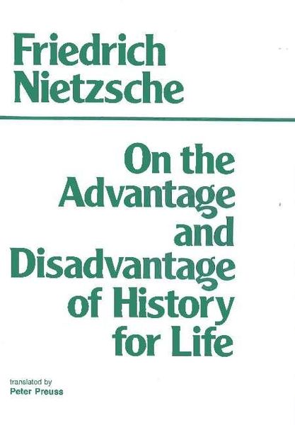 Produktbild: On the Advantage and Disadvantage of History for Life