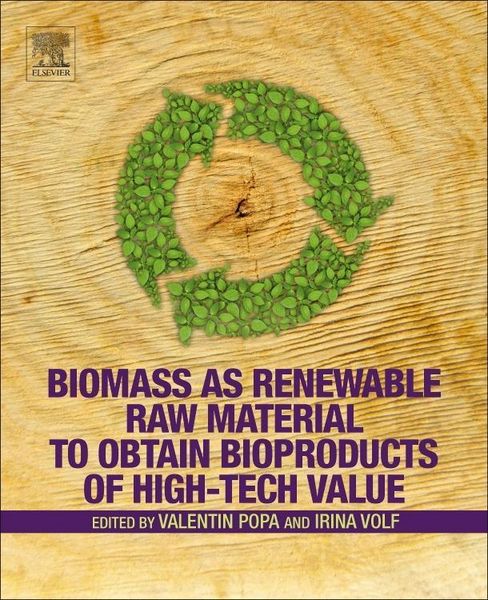 Produktbild: Biomass as Renewable Raw Material to Obtain Bioproducts of H