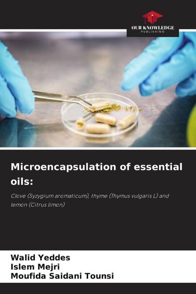 Produktbild: Microencapsulation of essential oils: