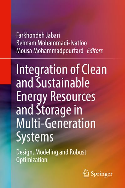Produktbild: Integration of Clean and Sustainable Energy Resources and Storage in Multi-Generation Systems