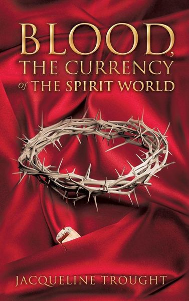 Produktbild: Blood, the Currency of the Spirit World