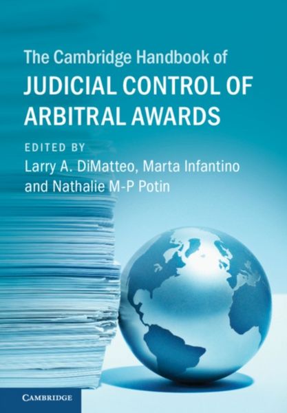 Produktbild: The Cambridge Handbook of Judicial Control of Arbitral Awards