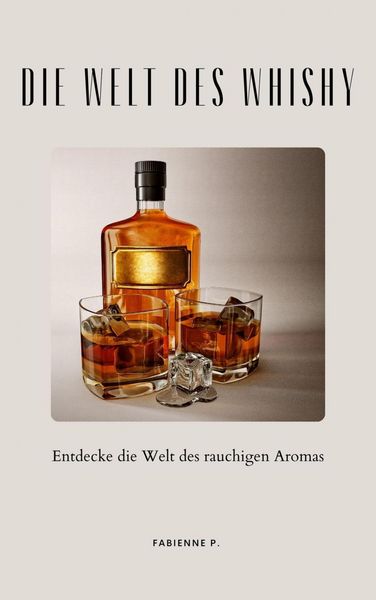 Produktbild: Die Welt des Whisky