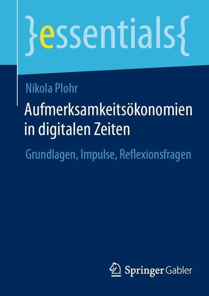 Produktbild: Aufmerksamkeits&ouml;konomien in digitalen Zeiten