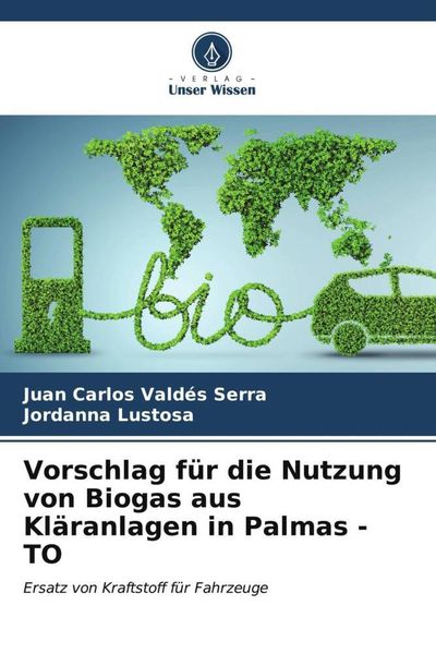 Vorschlag für die Nutzung von Biogas aus Kläranlagen in Palmas - TO