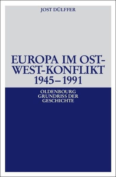 Produktbild: Europa im Ost-West-Konflikt 1945-1991