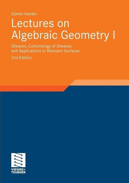 Produktbild: Lectures on Algebraic Geometry I
