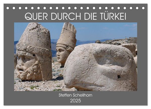 QUER DURCH DIE TÜRKEI (Tischkalender 2025 DIN A5 quer), CALVENDO Monatskalender