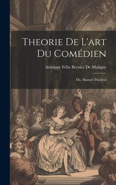 Produktbild: Theorie De L'art Du Com&eacute;dien