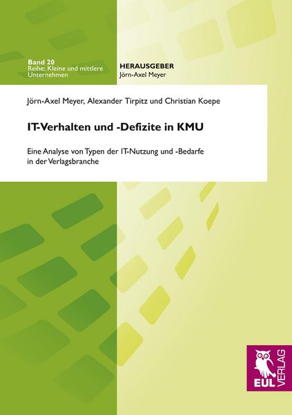 Produktbild: IT-Verhalten und -Defizite in KMU