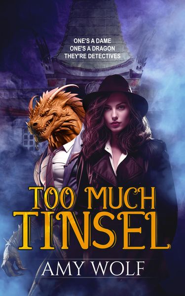 Produktbild: Too Much Tinsel (Fame and Flames, #1)