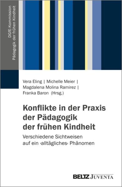 Produktbild: Konflikte in der Praxis der P&auml;dagogik der fr&uuml;hen Kindheit