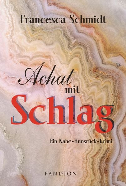 Produktbild: Achat mit Schlag: Kriminalroman. Der zweite Fall f&uuml;r Henriette und Lukas