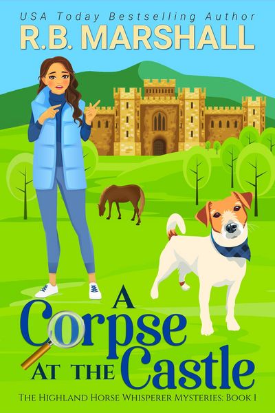 Produktbild: A Corpse at the Castle (The Highland Horse Whisperer Mysteries, #1)