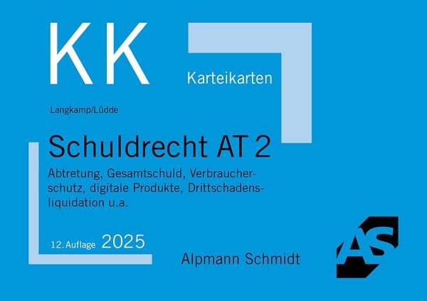 Karteikarten Schuldrecht AT 2, Sonstige von Tobias Langkamp , Jan Stefan Lüdde, Alpmann und Schmidt, 9783867529327