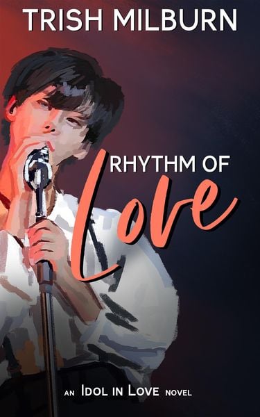 Produktbild: Rhythm of Love: An Idol in Love K-Pop Romance (An Idol in Love Novel, #3)