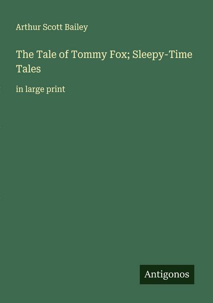 Produktbild: The Tale of Tommy Fox; Sleepy-Time Tales