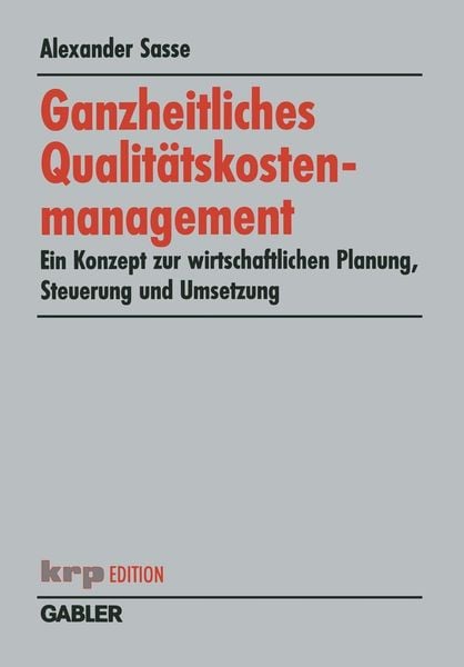Produktbild: Ganzheitliches Qualit&auml;tskostenmanagement