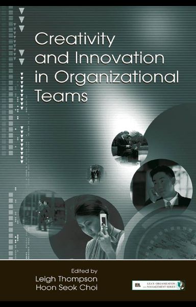 Produktbild: Creativity and Innovation in Organizational Teams