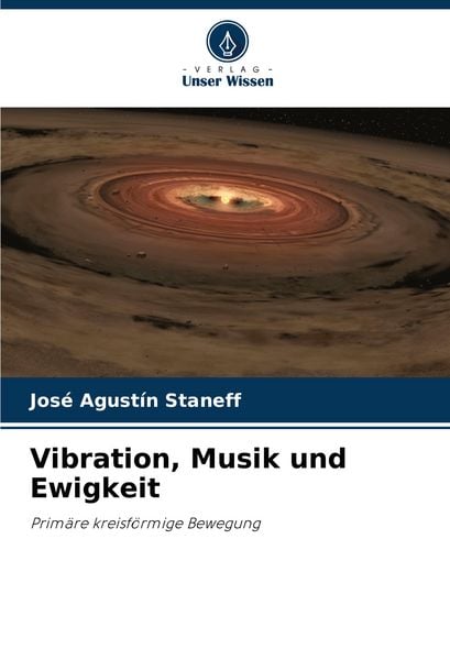 Vibration, Musik und Ewigkeit -
